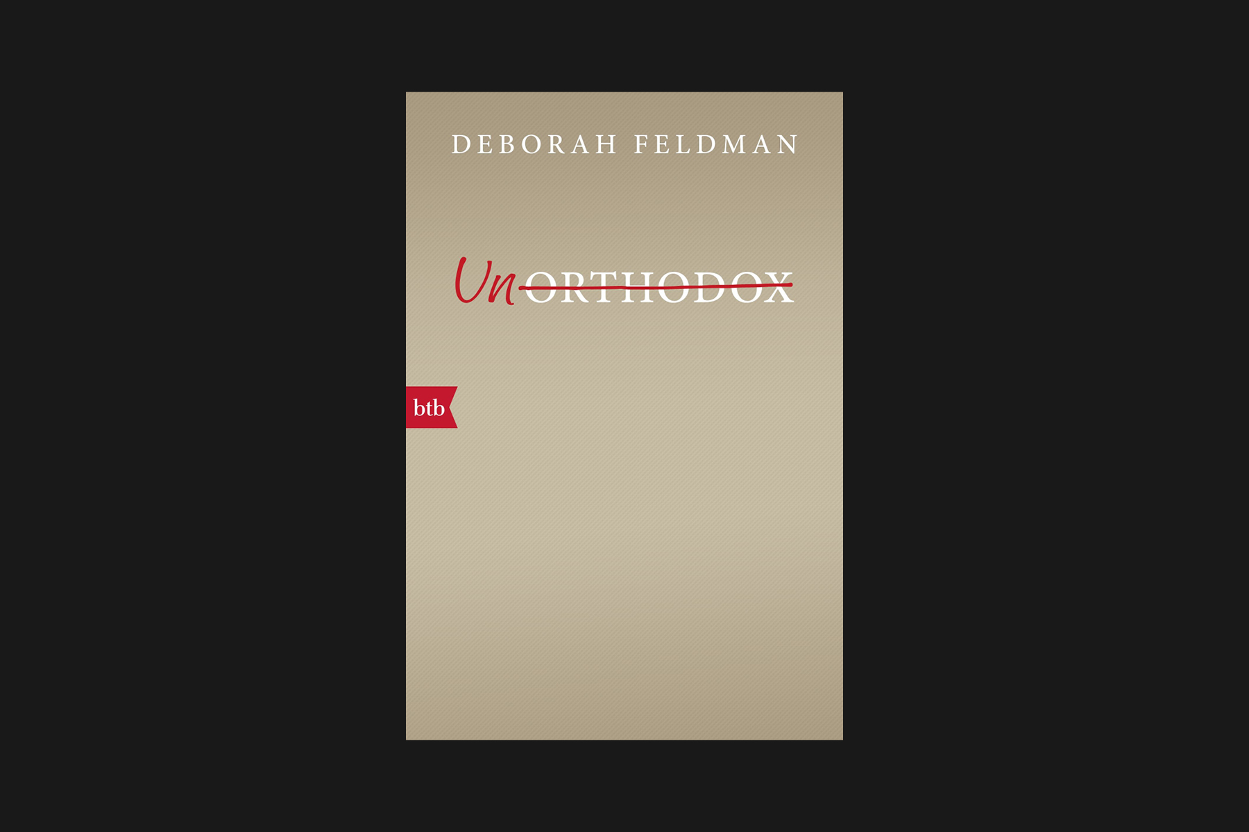 Deborah Feldmans „Unorthodox“ <br>bald bei Netflix