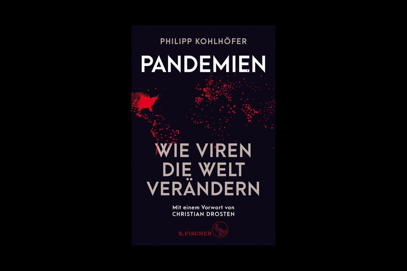 Wie Viren die Welt verändern