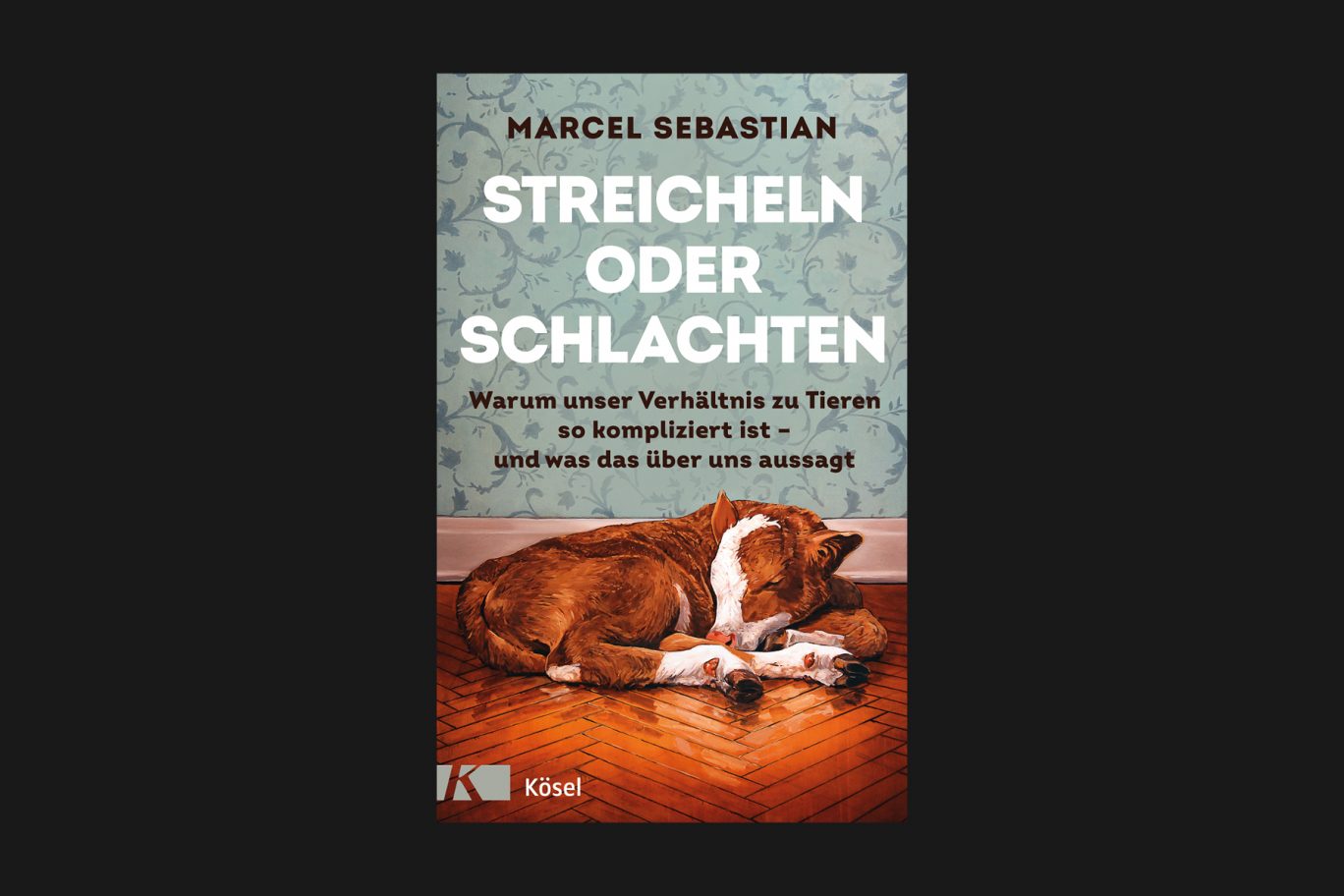 Streicheln oder Schlachten