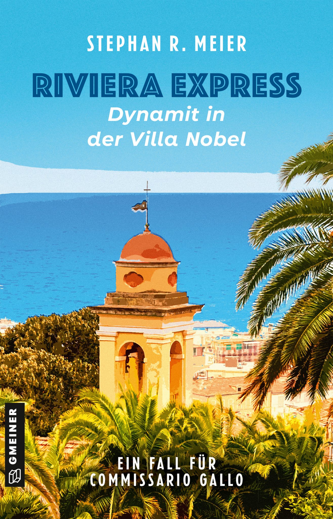 Riviera Express – Dynamit in der Villa Nobel