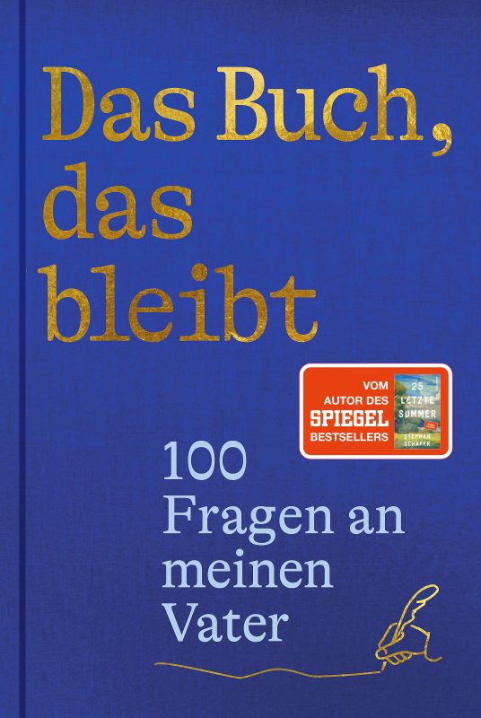 Das Buch, das bleibt – 100 Fragen an meinen Vater