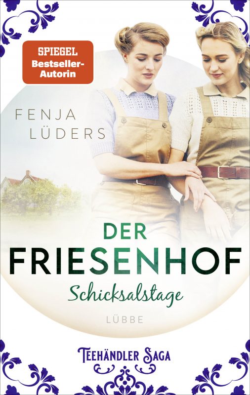 Der Friesenhof. Schicksalstage